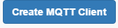 Create MQTT Client